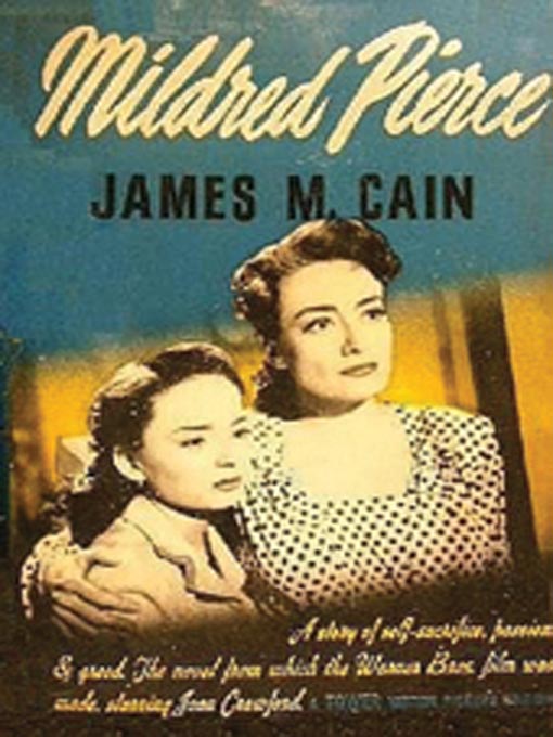 Title details for Mildred Pierce by James M. Cain - Available